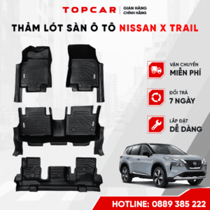 Thảm lót sàn oto nissan xtrail tăng thẩm mỹ cho nội thất X-Trail